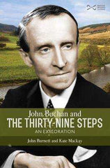 John Buchan and the Thirtynine Steps by John BurnettKate Mackay-Honesty Sales