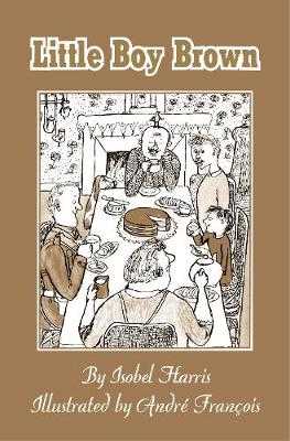Little Boy Brown by Isobel Harris - Honesty Sales